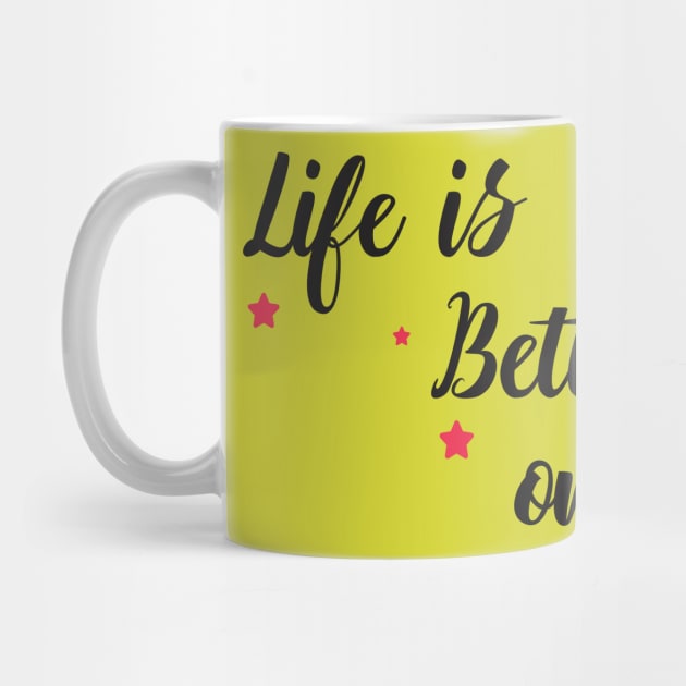 life is better on the home by CreativeIkbar Prints